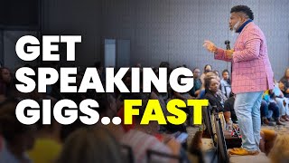 5 FAST ways to get PAID Speaking Gigs fill your calendar [upl. by Aker]