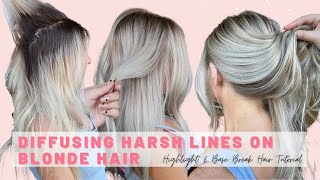 Breaking Up Harsh Lines Hair Tutorial with Highlights amp Base Break on Blonde Hair EASY TECHNIQUE [upl. by Yengac254]