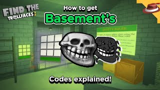 How to get All Basements Trollfaces  Find the Trollfaces Rememed [upl. by Amund]