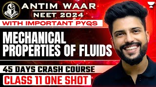 Mechanical Properties of Fluids  One Shot  Important PYQs  NEET 202425  Prateek Jain [upl. by Ahsaet]