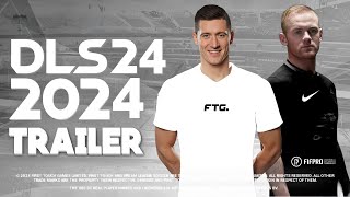 DLS 24 TRAILER  FINAL RELEASE  DREAM LEAGUE SOCCER 2024 [upl. by Migeon]