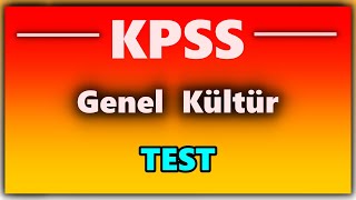 KPSS  Genel Kültür  TEST [upl. by Massiw213]