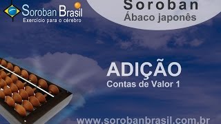 Como calcular com o Soroban ábaco japonês  ADIÇÃO 01  Por André Luis [upl. by Aneekal]