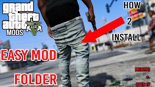 HOW TO INSTALL GTA 5 MODS  EASY MOD FOLDER  OPEN IV  MENYOO 2023 TUTORIAL [upl. by Golda781]