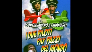 Franco e Ciccio  Continuavano a chiamarli i due piloti più matti del mondo [upl. by Chemaram]