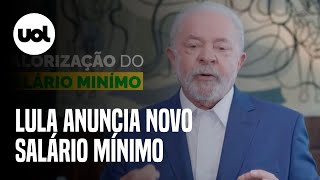 Lula anuncia novo salário mínimo e aumento da faixa de isenção do IR [upl. by Jaenicke110]