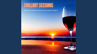 Chillout Sessions [upl. by Udell]