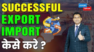 How to Become Successful Exporter Start your Export Import Journey [upl. by Rosner872]