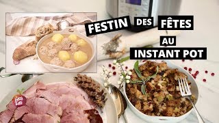 FESTIN des FÊTES INSTANT POT 🎄Ragoût Farce amp Jambon La petite bette [upl. by Kristo]