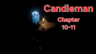 Candleman Chapter 1011 Walkthrough  ไม่มีบรรยาย No commentary [upl. by Kally869]