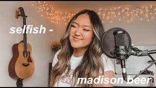 Selfish  Madison Beer cover [upl. by Kylynn884]