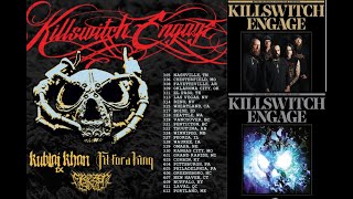 Killswitch Engage Spring 2025 Headline Tour w KUBLAI KHAN TX FIT FOR A KING  FROZEN SOUL [upl. by Niveg997]