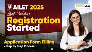 AILET 2025 Application Form Released  How to Apply  StepBy Step Form Filling [upl. by Antsirhc]