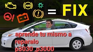 toyota prius no arranca mira como arreglarlo tu mismo code p3030 y p3000 [upl. by Notnelc283]