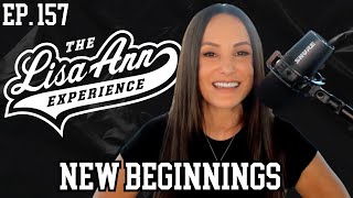 New Beginnings Reinvention with Lisa Ann on The Lisa Ann Experience [upl. by Flinn27]