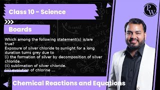 Which among the following statements isare true Exposure of silver chloride to sunlight for a [upl. by Ardnnek]