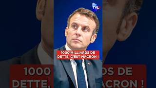 💶📉quot1000 milliards de dette cest Macron quot macrondemission macron shorts [upl. by Adiene201]