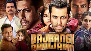 BAJRANGI BHAIJAAN FULL MOVIE  BAJRANGI BHAIJAAN FULL MOVIE  SALMAN KHAN  MUNNI [upl. by Dong382]