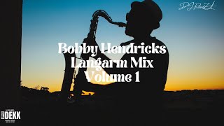 Bobby Hendricks Langarm Mix Vol 1Great langarm songs [upl. by Acinoryt842]