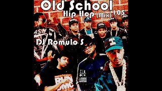 DJ Rômulo S  Old School Hip Hop  105  2024 [upl. by Cynthia122]