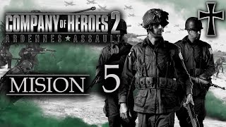 Company of Heroes 2 Ardennes Assault  Misión 5 quotStoumontquot [upl. by Silverman]