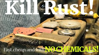 How To Get Rid of Rust Without Chemicals  Mechanical Rust Removal  Easy Rust Remove W Basic Tools [upl. by Ecirtra]