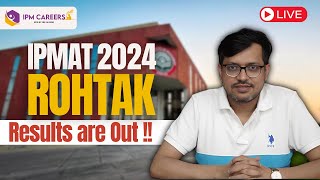 IPMAT Rohtak 2024 Results are Out   IPMAT Rohtak cut off [upl. by Brody]