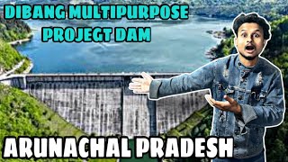 Dibang Multipurpose Project Dam  Arunachal Pradesh Dambuk Inbiggest Dam [upl. by Radec]