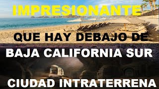 IMPACTANTE BASE INTRATERRENA se CONSTRUYE en BAJA CALIFORNIA SUR Quien la esta CONSTRUYENDO [upl. by Eizle]