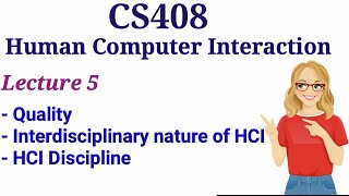 CS408 Lecture 5  HCI  Human Computer Interaction  Quality and usability Interdisciplinary nature [upl. by Yenial]