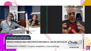 👉Nueva Entrevista Octubre 2024👉Médico Venezolano Creó Inyección para el dolor articular [upl. by Atrim]