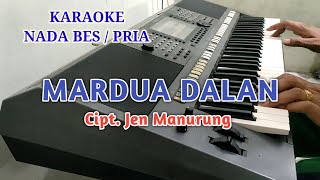 KARAOKE MARDUA DALAN NADA RENDAH COWOK  Jen Manurung [upl. by Arval558]