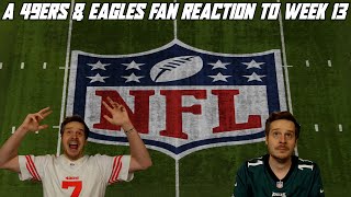 A 49ers amp Eagles Fan Reaction to Week 13 [upl. by Tobey38]