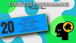 Working With Object Properties and Keys in Codeless  Codeless Programming Course  Pt 20 [upl. by Wurst424]