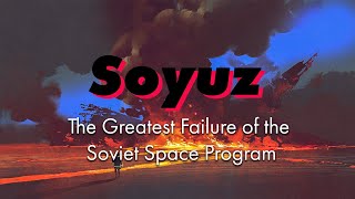 Soyuz One A Soviet Space Tragedy [upl. by Ailito]