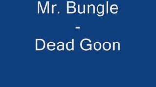 Mr Bungle  Dead Goon [upl. by Anauqaj]