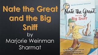 quotNate the Great and the Big Sniffquot by Marjorie Weinman Sharmat [upl. by Saylor]