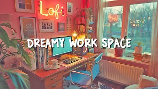 Chill Study Corner ✨ Dreamy Work Space With Lofi Deeps Focus  Lofi hip hop radio [upl. by Llednav234]