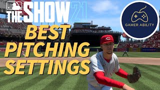 MLB The Show 21 Pitching BEST Settings [upl. by Salem]