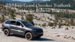 2017 Jeep Grand Cherokee Trailhawk on the Rubicon Trail [upl. by Assilrac269]