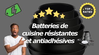 Les Meilleures Batteries De Cuisine [upl. by Nnylyma419]