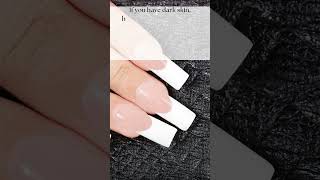 Choosing the Right Color for Your French Nails Tips Based on Skin Tone [upl. by Trilley629]