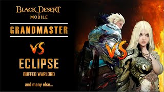 BDM  Striker Grandmaster VS Eclipse and Many Others Black Desert Mobile [upl. by Eniluqcaj]