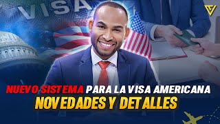 EL NUEVO SISTEMA DE SOLICITUD DE VISA AMERICANA EN REPÚBLICA DOMINICANA Cambios importantes [upl. by Dnumde349]