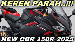 HONDA NGAMUK‼️RESMI RILIS CBR 150 R 2025 [upl. by Yauqaj]