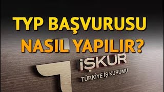 İŞKUR TYP BAŞVURULARI BAŞLADI BAŞVURU NASIL YAPILIR 24082022 [upl. by Donica937]