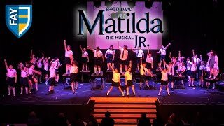 Matilda The Musical Jr  The Fay School [upl. by Packer475]