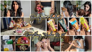 Glam on a quot BUDGET quot 💸 Beauty Maintenance Under Rs 50🎀 Everything under Rs 50  ✨ Aarti Kushwaha [upl. by Nilyak]