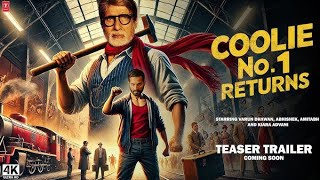 Coolie Returns  Trailer  2024  Amitabh Bachchan Varun Dhawan  Coolie 2 Full movie 2025 [upl. by Domph]