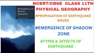 NCERT CLASS 11 CH 3 INTERIOR OF EARTH What is Shadow Zone Effects of Earthquake [upl. by Llebasi]